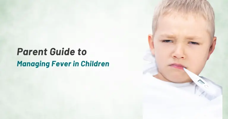Parent Guide to Managing Fever in Children