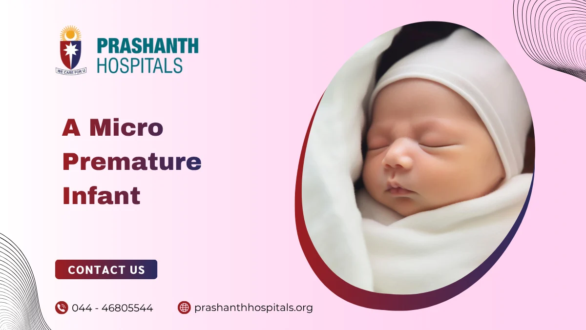 A Micro Premature Infant