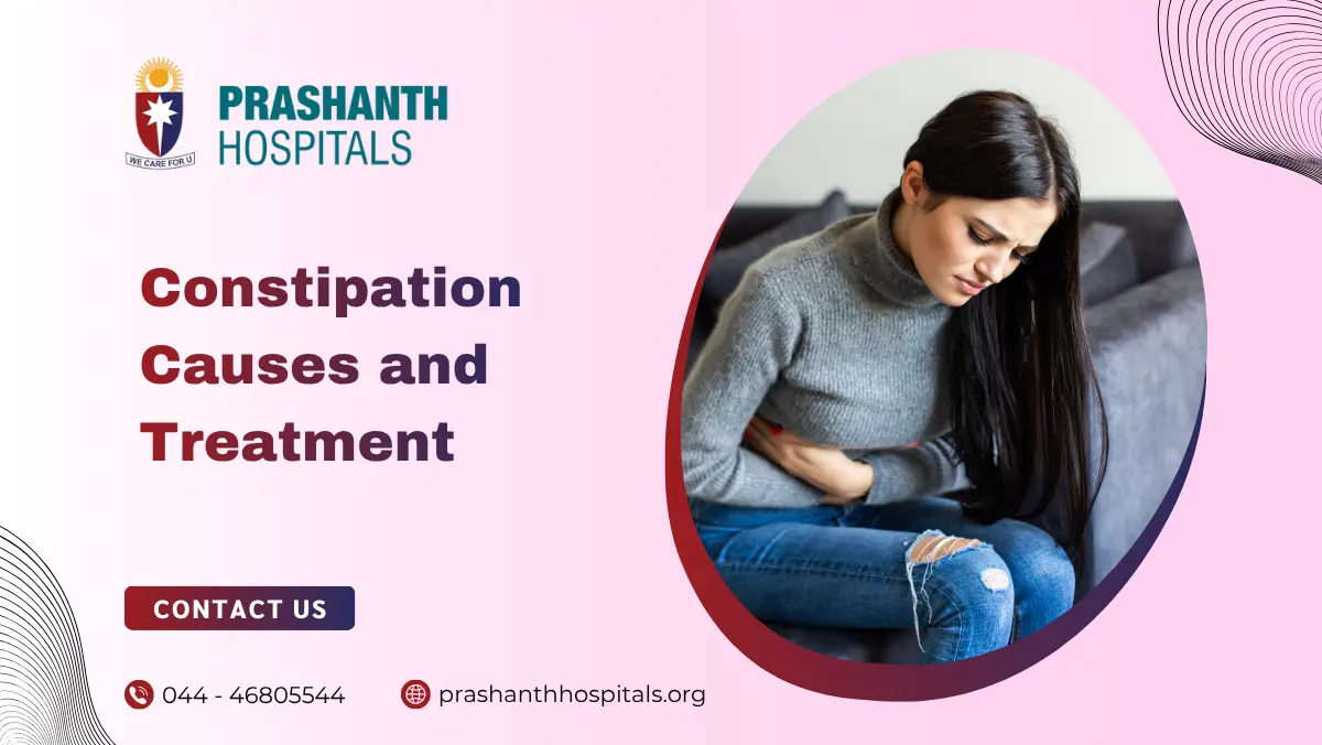 Constipation Causes and Treatment