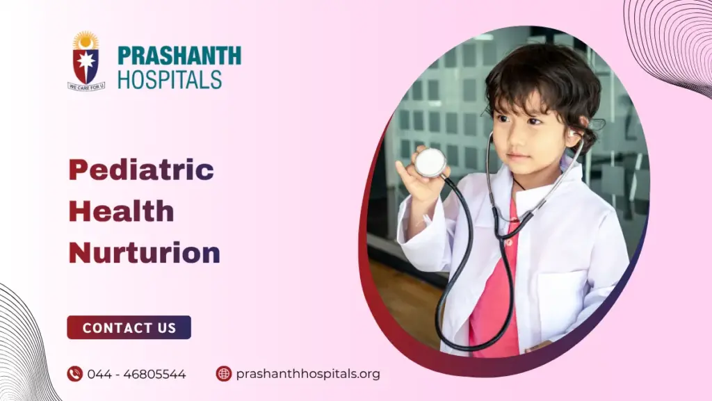 Pediatric Health Nurturion