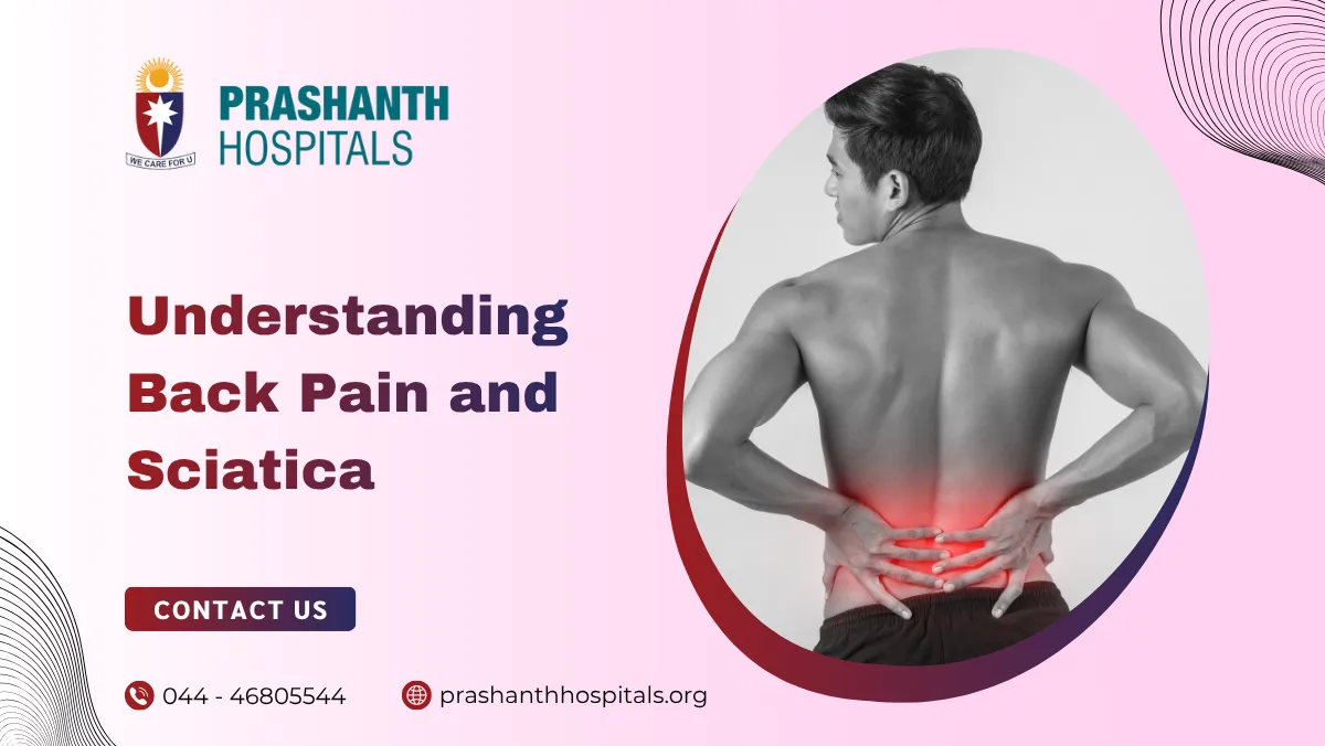 Understanding Back Pain and Sciatica