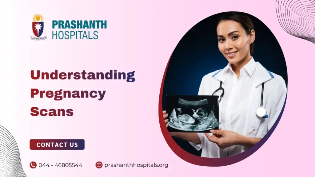 Understanding Pregnancy Scans