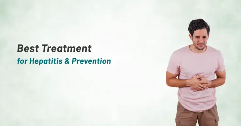Best Treatment for Hepatitis & Prevention