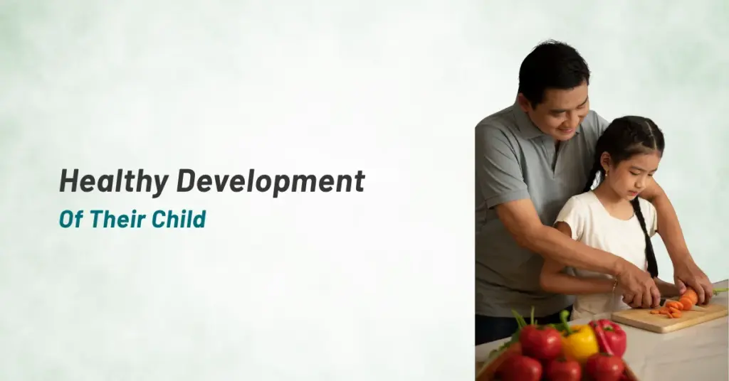 Healthy Development Of Their Child