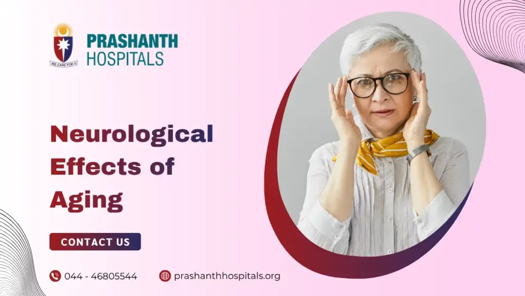 Neurological Effects of Aging