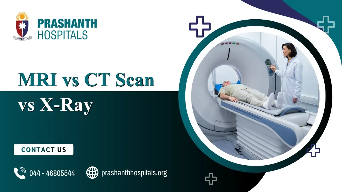 MRI vs CT Scan vs X-Ray