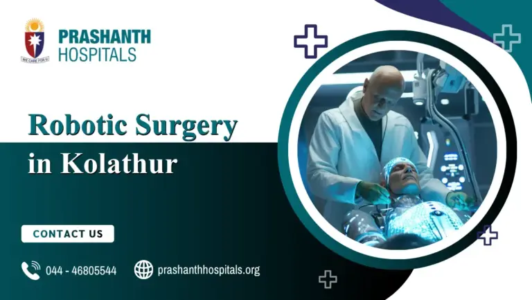 Robotic Surgery in kolathur