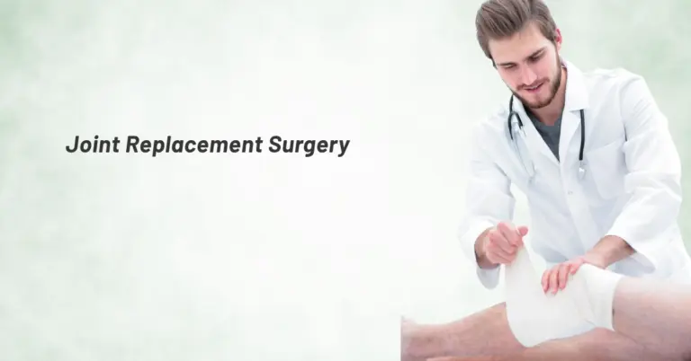 Joint Replacement Surgery