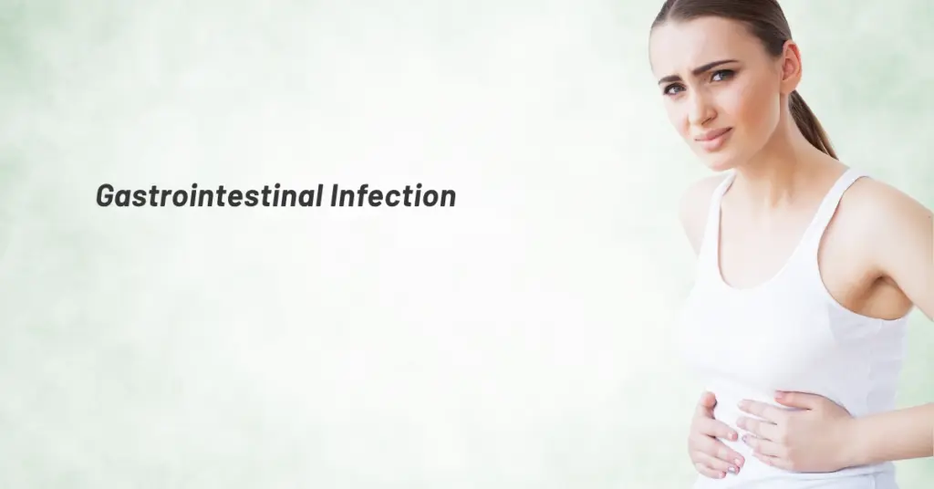 Gastrointestinal Infection
