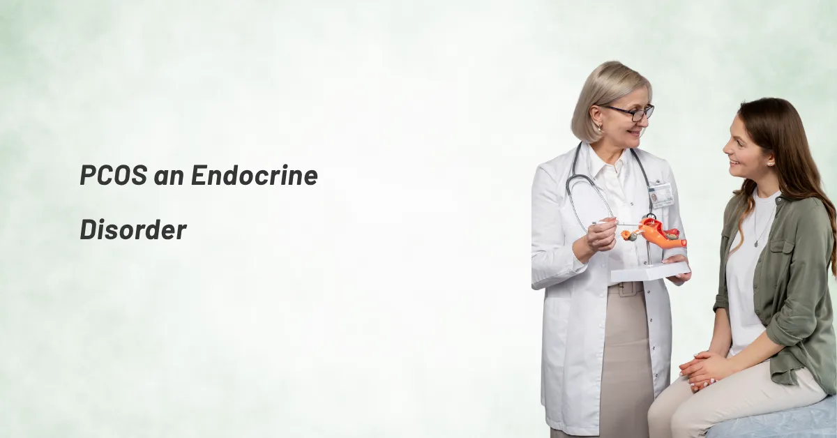 PCOS an Endocrine Disorder