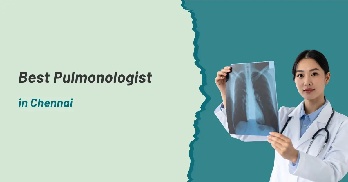 Best Pulmonologist in Chennai | Prashanth Hospitals