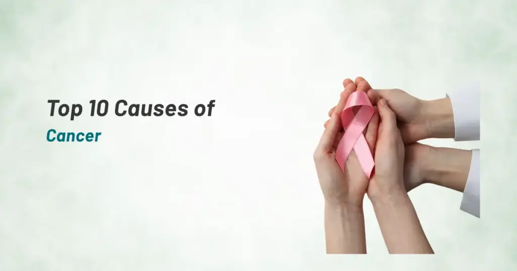 Top 10 Causes of Cancer | Prashanth Hospitals