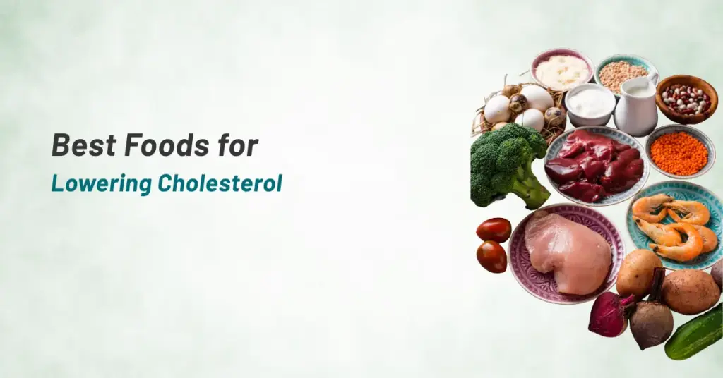 Best Foods for Lowering Cholesterol