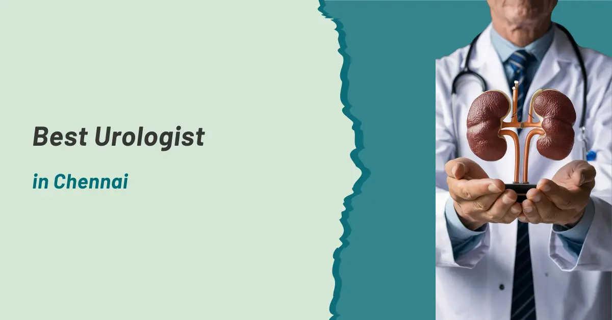 Best Urologist in Chennai