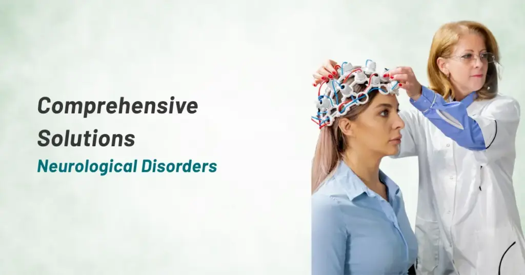 Neurological Disorders