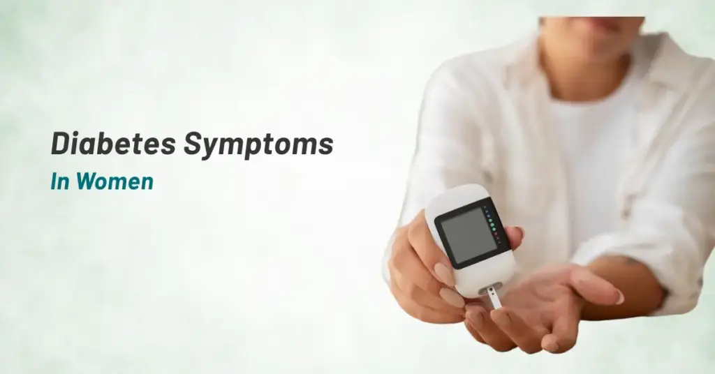 Diabetes Symptoms in Women