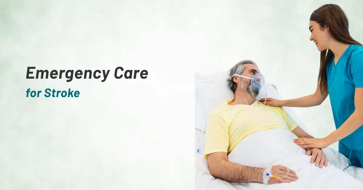 Emergency Care for Stroke
