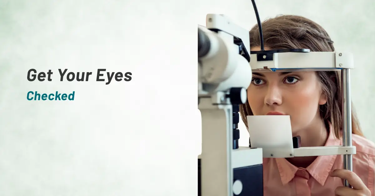 Get Your Eyes Checked