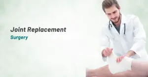 Benefits of Joint Replacement Surgery