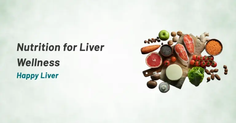 Nutrition for Liver Wellness