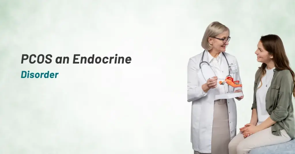 PCOS an Endocrine Disorder