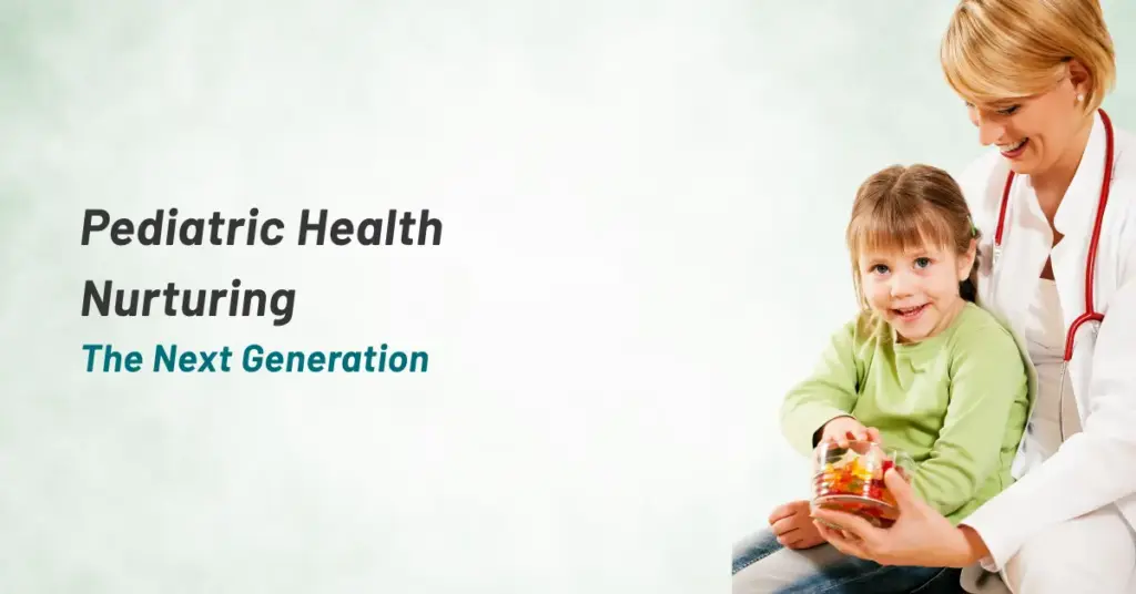 Pediatric Health Nutrition