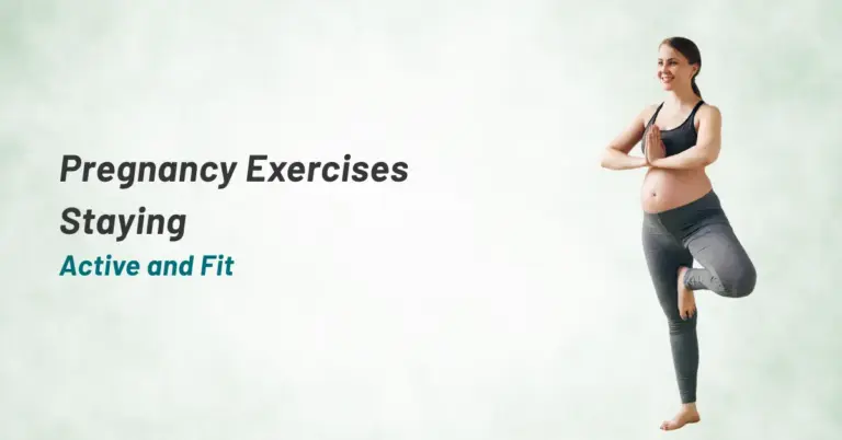 Pregnancy Exercises : Staying Active and Fit