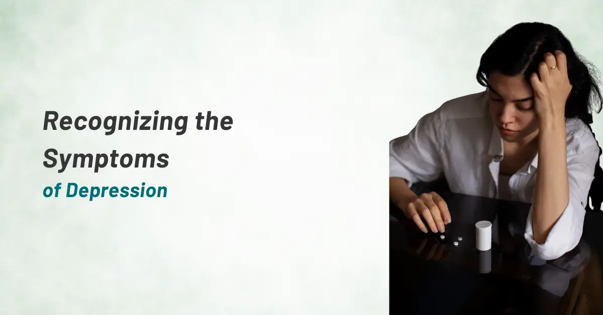 Recognizing the Symptoms of Depression