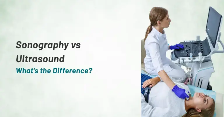 Sonography vs Ultrasound: What’s the Difference?