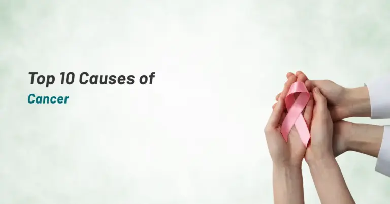 Top 10 Causes of Cancer | Prashanth Hospitals
