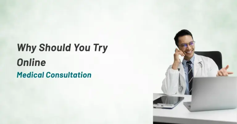 Why Should You Try Online Medical Consultation
