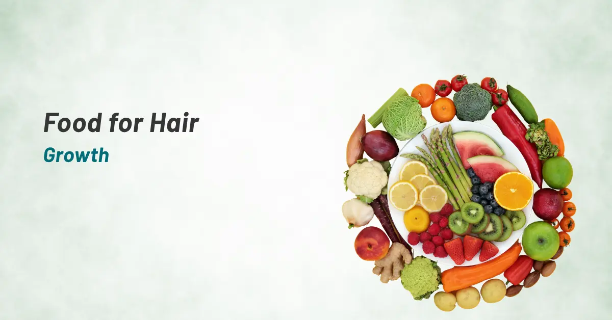 Food for Hair Growth