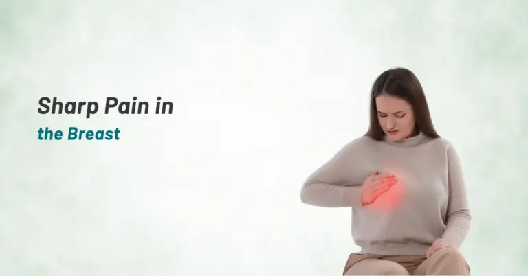 Sharp pain in the Breast | Prashanth Hospitals