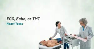 ECG, Echo, or TMT Why Are There So Many Heart Tests